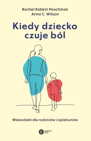 Kiedy dziecko czuje ból – ebook