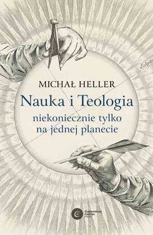 Nauka i Teologia - niekoniecznie tylko na jednej planecie – ebook