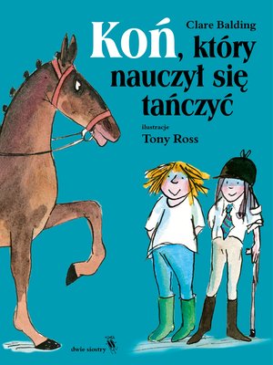 Koń, który nauczył się tańczyć – audiobook