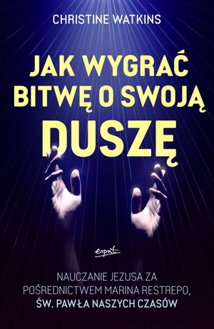 Jak wygrać bitwę o swoją duszę – ebook