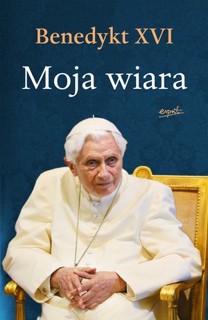 Moja wiara – ebook