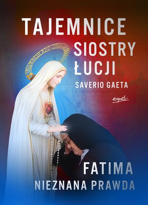 Tajemnice siostry Łucji – ebook