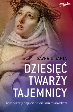 Dziesięć twarzy tajemnicy – ebook
