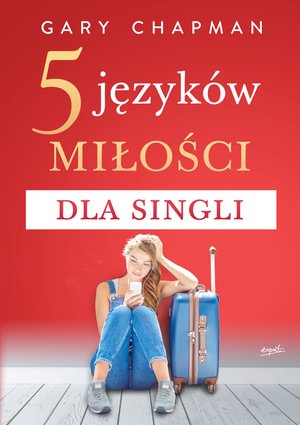 5 języków miłości dla singli – ebook