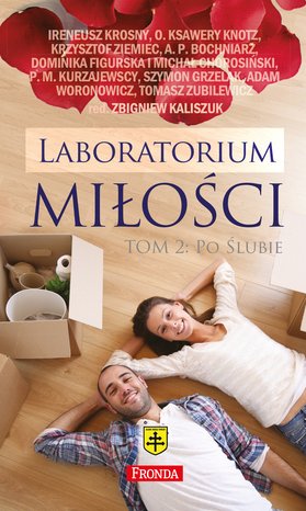 Laboratorium miłości 2: Po ślubie. – ebook