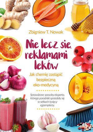 Nie lecz się reklamami leków – ebook