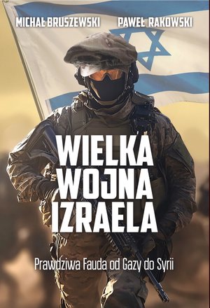 Wielka wojna Izraela – ebook