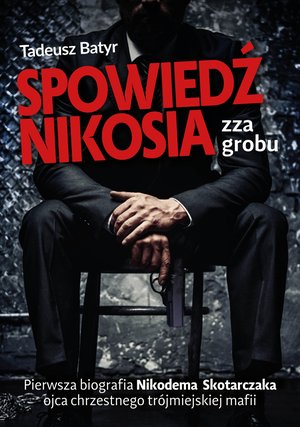 Spowiedź Nikosia zza grobu – ebook