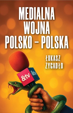 Medialna wojna polsko-polska – ebook