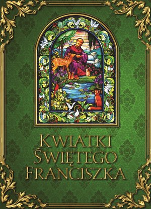 Kwiatki świętego Franciszka – ebook