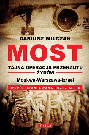 Most - tajna operacja przerzutu żydów – ebook
