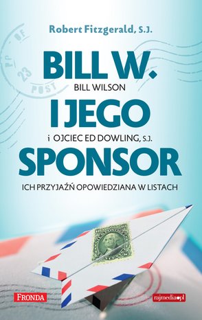 Bill W. i jego sponsor – ebook