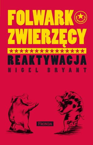 Folwark zwierzęcy. Reaktywacja – ebook