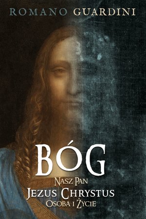 Bóg Nasz Pan Jezus Chrystus – ebook