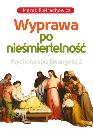 Wyprawa po nieśmiertelność – ebook