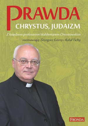 Prawda, Chrystus, Judaizm – ebook