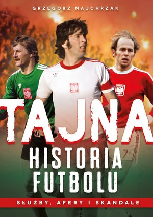 Tajna historia futbolu – ebook