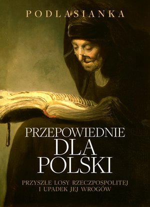 Przepowiednie dla Polski – ebook