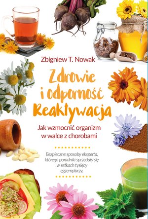 Zdrowie i odporność. Reaktywacja – ebook