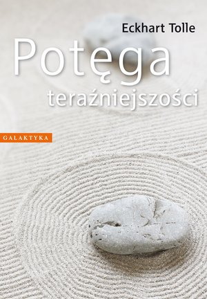 Potęga teraźniejszości – ebook