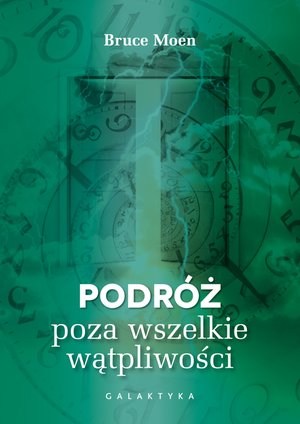 Podróż poza wszelkie wątpliwości – ebook