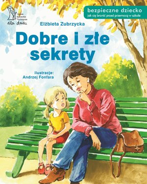 Dobre i złe sekrety – ebook