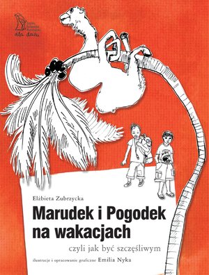 MARUDEK I POGODEK NA WAKACJACH czyli jak być szczęśliwym – ebook