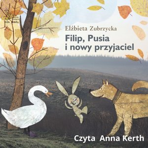 Filip, Pusia i nowy przyjaciel – audiobook