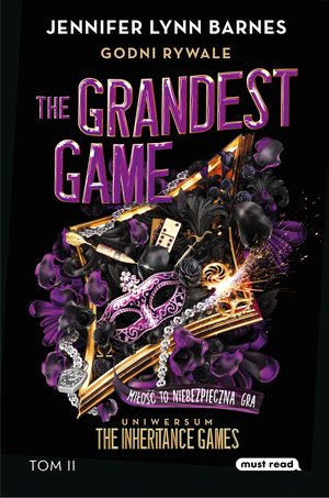 The Grandest Game. Tom 2. Godni rywale – ebook