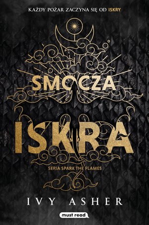 Smocza iskra. Spark The Flames. Tom 1 – ebook
