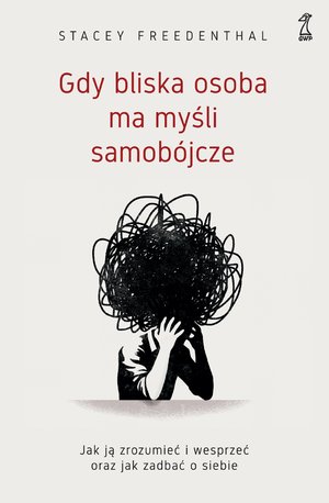 Gdy bliska osoba ma myśli samobójcze – ebook
