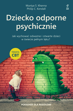 Dziecko odporne psychicznie – ebook