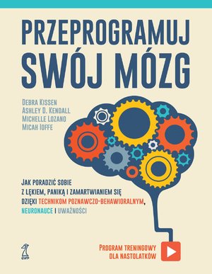 Przeprogramuj swój mózg – ebook