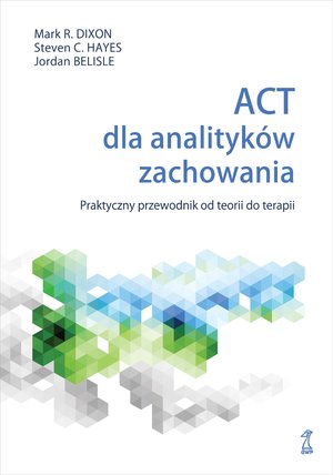 ACT dla analityków zachowania – ebook
