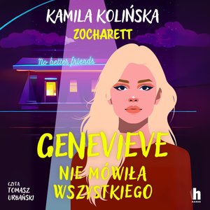 Genevieve nie mówiła wszystkiego – audiobook
