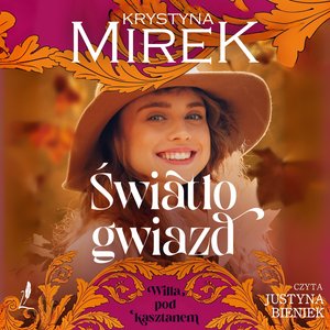Willa pod Kasztanem 4: Światło gwiazd – audiobook