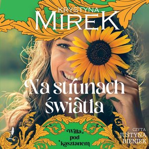 Willa pod Kasztanem 3: Na strunach światła – audiobook