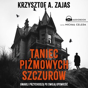 Taniec piżmowych szczurów – audiobook