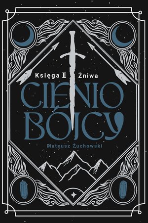 Cieniobójcy. Księga II. Żniwa – ebook