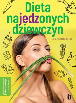 Dieta najedzonych dziewczyn – ebook