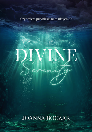 Divine 3: Divine Serenity – ebook