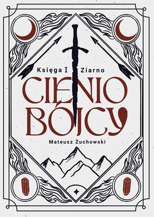 Cieniobójcy. Księga I. Ziarno – ebook