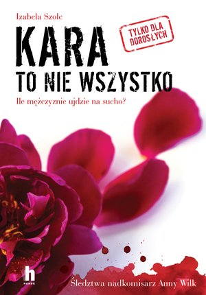 Kara to nie wszystko – ebook