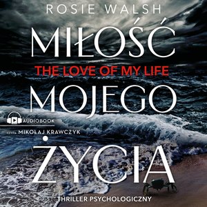 Miłość mojego życia – audiobook