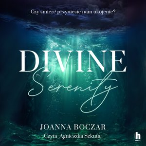 Divine 3: Divine Serenity – audiobook