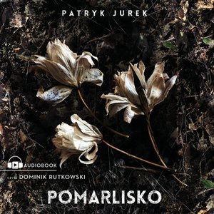 Pomarlisko – audiobook