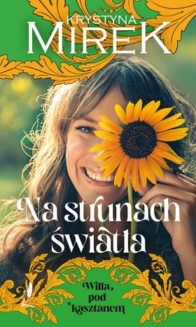 Willa pod Kasztanem 3: Na strunach światła – ebook