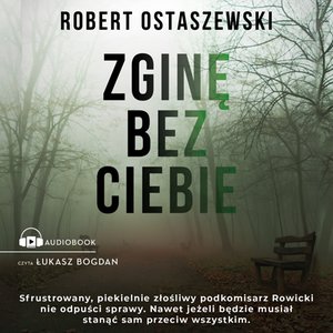 Zginę bez ciebie – audiobook