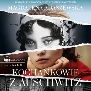 Kochankowie z Auschwitz – audiobook