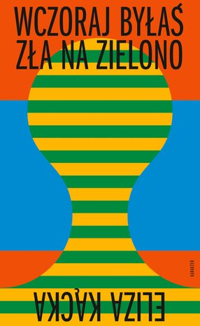 ebooki: Wczoraj byłaś zła na zielono – ebook
